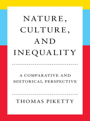 cover image of Nature, Culture, and Inequality